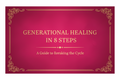 Generational Healing in 8 Steps